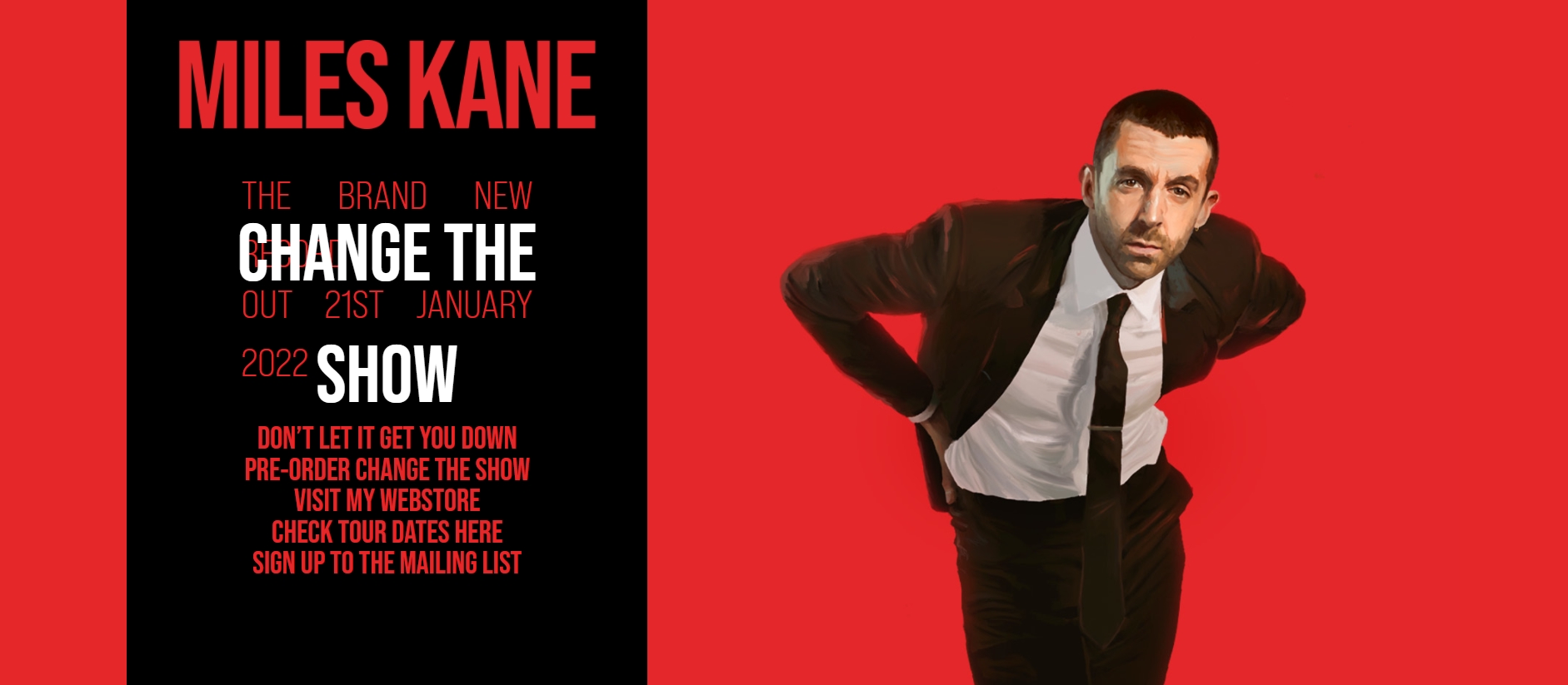 Miles Kane: Change The Show 1